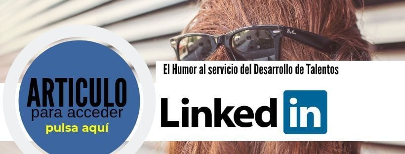 El Humor al servicio del Desarrollo de Talentos